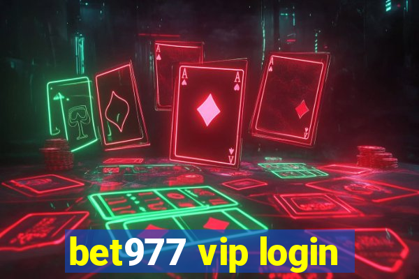 bet977 vip login